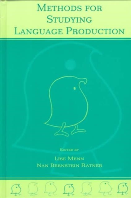 Book cover of: Methods for Studying Language Production