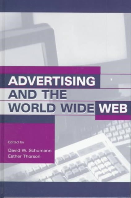 Book cover of: Advertising and the World Wide Web