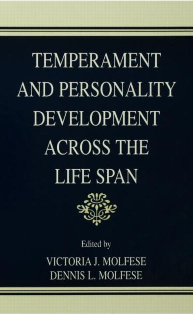 Book cover of: Temperament and Personality Development Across the Life Span