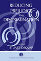 Book cover of: Reducing Prejudice and Discrimination. By: Stuart Oskamp