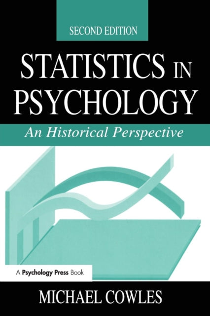 Book cover of: Statistics in Psychology. By: Michael Cowles