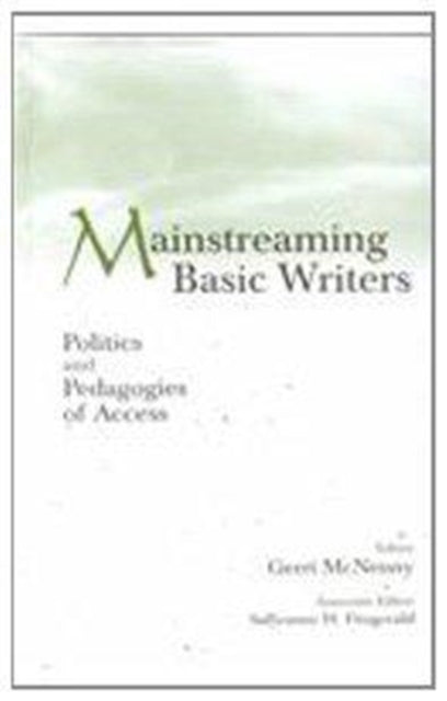Book cover of: Mainstreaming Basic Writers