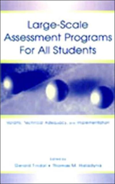 Book cover of: Large-scale Assessment Programs for All Students