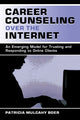 Book cover of: Career Counseling Over the Internet. By: Patricia Mulcah Boer