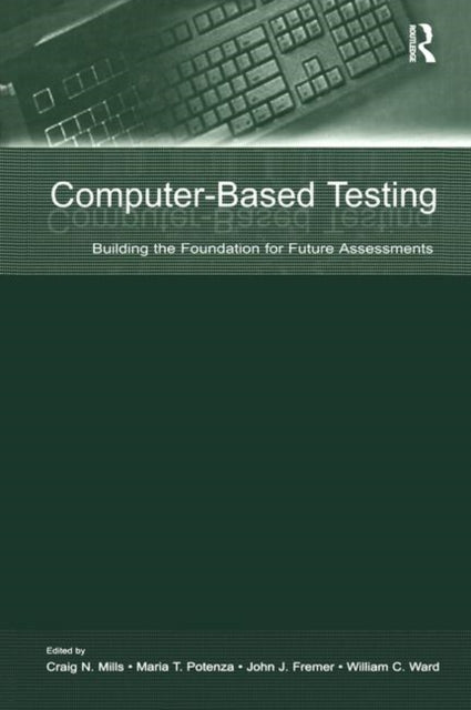 Book cover of: Computer-Based Testing