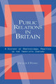 Book cover of: Public Relations in Britain. By: Jacquie L'Etang