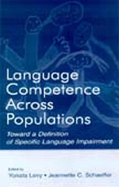 Book cover of: Language Competence Across Populations