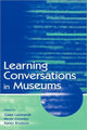 Book cover of: Learning Conversations in Museums