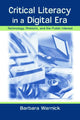 Book cover of: Critical Literacy in A Digital Era. By: Barbara Warnick