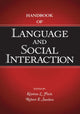 Book cover of: Handbook of Language and Social Interaction