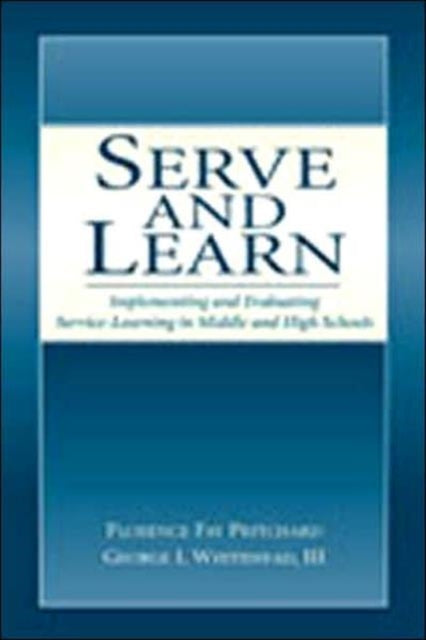 Book cover of: Serve and Learn. By: Florence Fay Pritchard