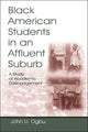 Book cover of: Black American Students in An Affluent Suburb. By: John U. Ogbu