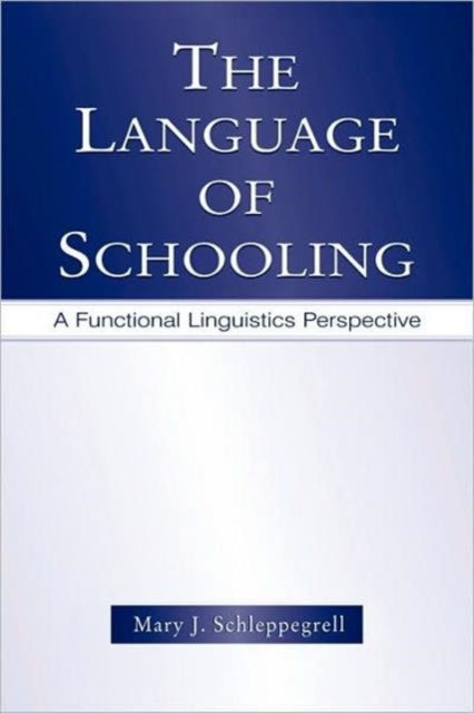 Book cover of: Language of Schooling