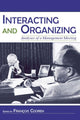 Book cover of: Interacting and Organizing. By: Franois Cooren
