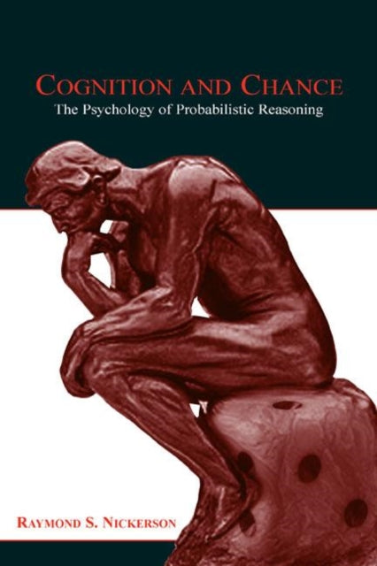 Book cover of: Cognition and Chance. By: Raymond S. Nickerson
