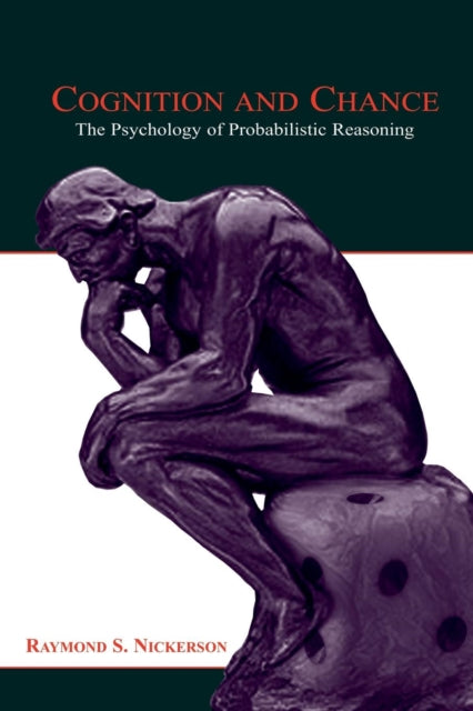 Book cover of: Cognition and Chance. By: Raymond S. Nickerson