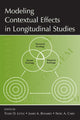 Book cover of: Modeling Contextual Effects in Longitudinal Studies