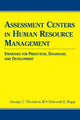Book cover of: Assessment Centers in Human Resource Management. By: George C. Thornton III