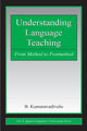 Book cover of: Understanding Language Teaching. By: B. Kumaravadivelu