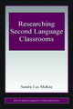 Book cover of: Researching Second Language Classrooms