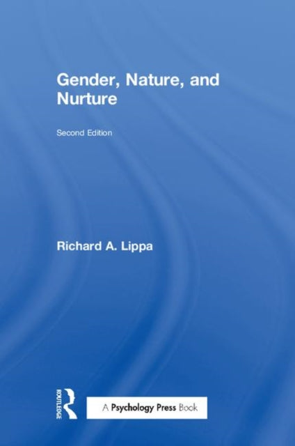 Book cover of: Gender, Nature, and Nurture. By: Richard A. Lippa