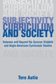 Book cover of: Subjectivity, Curriculum, and Society
