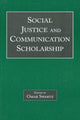 Book cover of: Social Justice and Communication Scholarship. By: Omar Swartz