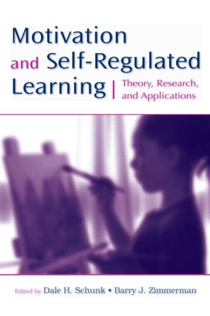 Book cover of: Motivation and Self-Regulated Learning