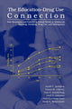 Book cover of: Education-Drug Use Connection. By: Jerald G. Bachman