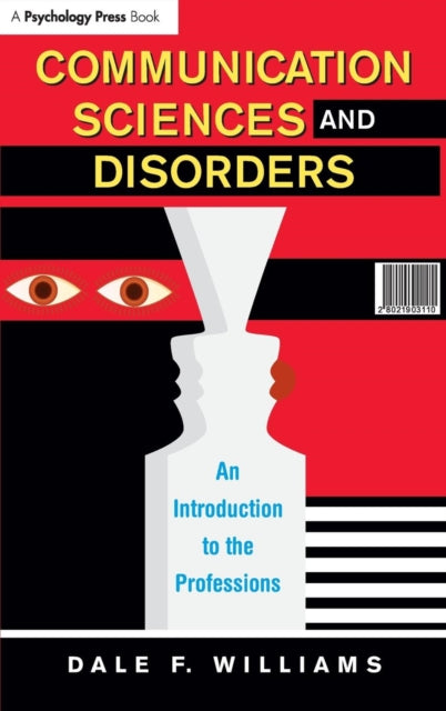 Book cover of: Communication Sciences and Disorders. By: Williams