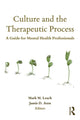 Book cover of: Culture and the Therapeutic Process