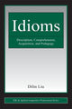 Book cover of: Idioms. By: Dilin Liu