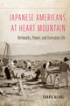 Book cover of: Japanese Americans at Heart Mountain. By: Saara Kekki