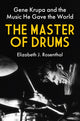 Book cover of: Master of Drums. By: Elizabeth J. Rosenthal