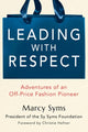 Book cover of: Leading with Respect