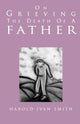 Book cover of: On Grieving the Death of a Father