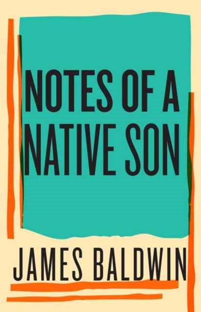 Book cover of: Notes of a Native Son. By: James Baldwin