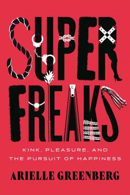 Book cover of: Superfreaks