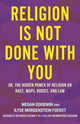 Book cover of: Religion Is Not Done with You. By: Ilyse Morgenstein Fuerst