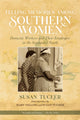 Book cover of: Telling Memories Among Southern Women. By: Susan Tucker