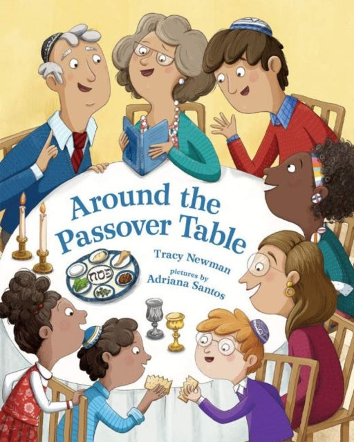Book cover of: Around the Passover Table. By: Tracy Newman