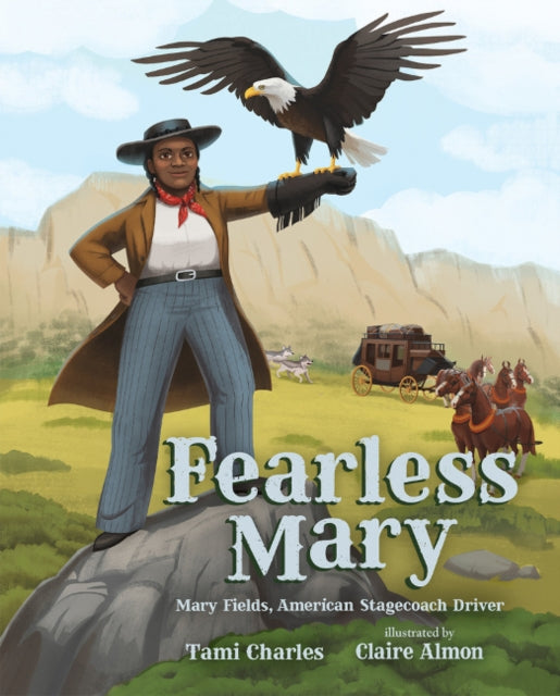 Book cover of: Fearless Mary. By: Tami Charles