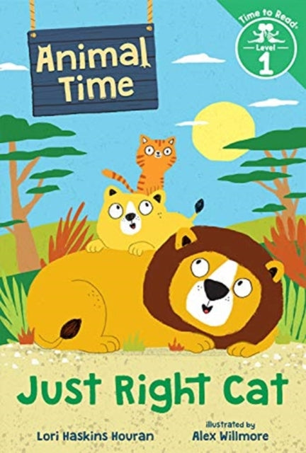 Book cover of: Just Right Cat. By: Lori Haskins Houran