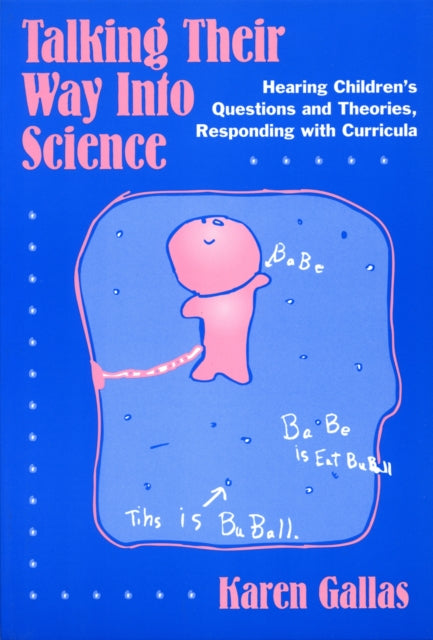 Book cover of: Talking Their Way Into Science