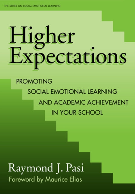 Book cover of: Higher Expectations. By: Raymond J. Pasi