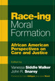 Book cover of: Race-ing Moral Formation