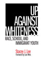 Book cover of: Up Against Whiteness