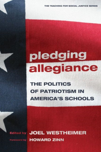 Book cover of: Pledging Allegiance. By: Joel Westheimer