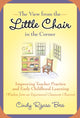 Book cover of: View from the Little Chair in the Corner. By: Cindy Rzasa Bess