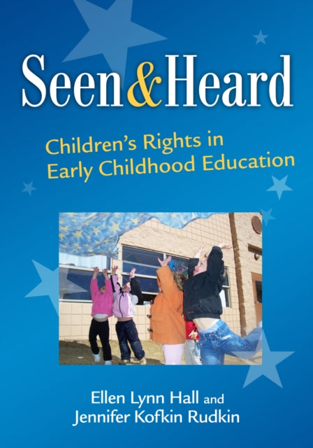 Book cover of: Seen and Heard. By: Ellen Lynn Hall